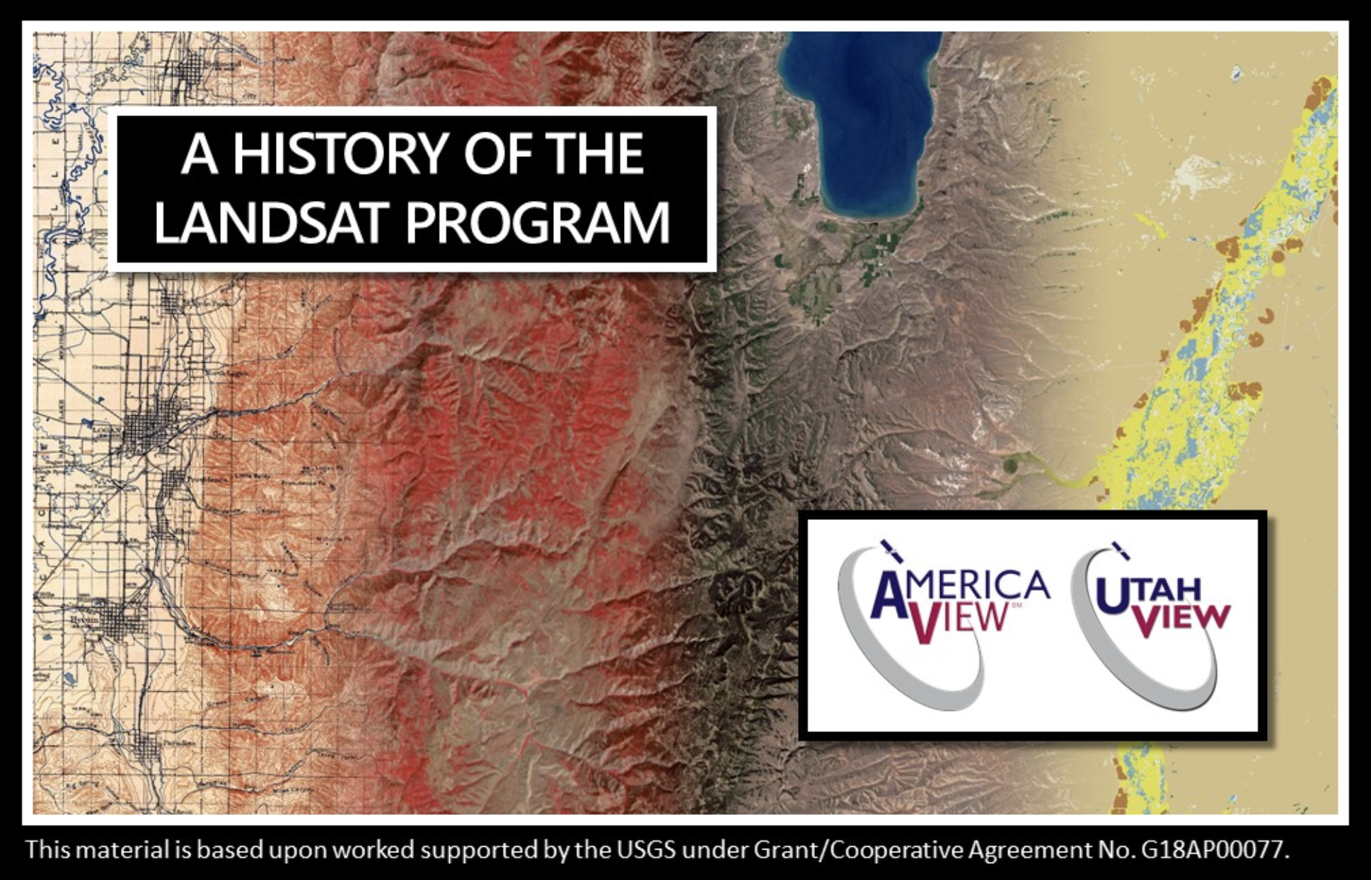 screenshot of utahview's a history of the landsat program story map